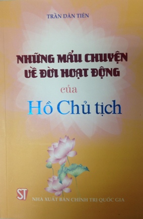 Nhung mau chuyen ve doi hoat dong cua Ho Chu tich